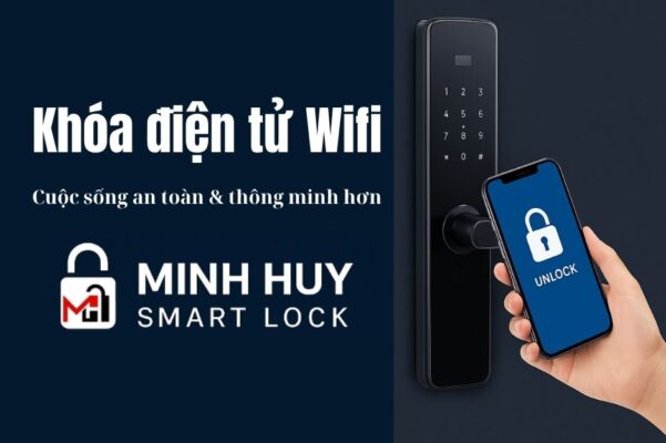 Khóa điện tử WiFi điều khiển từ xa