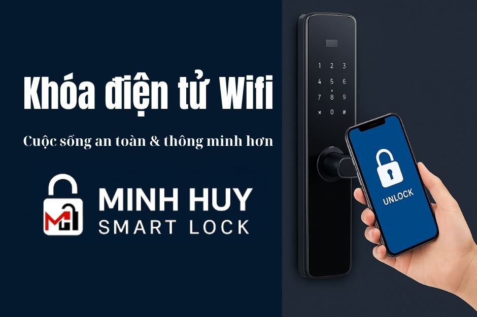 Khóa điện tử WiFi điều khiển từ xa